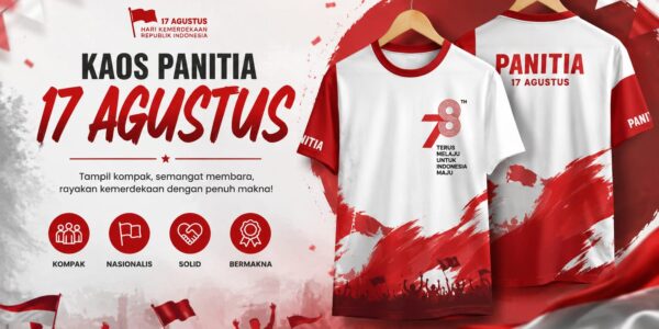 kaos panitia 17 agustus