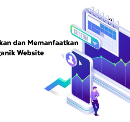 panduan meningkatkan traffic website secara organik